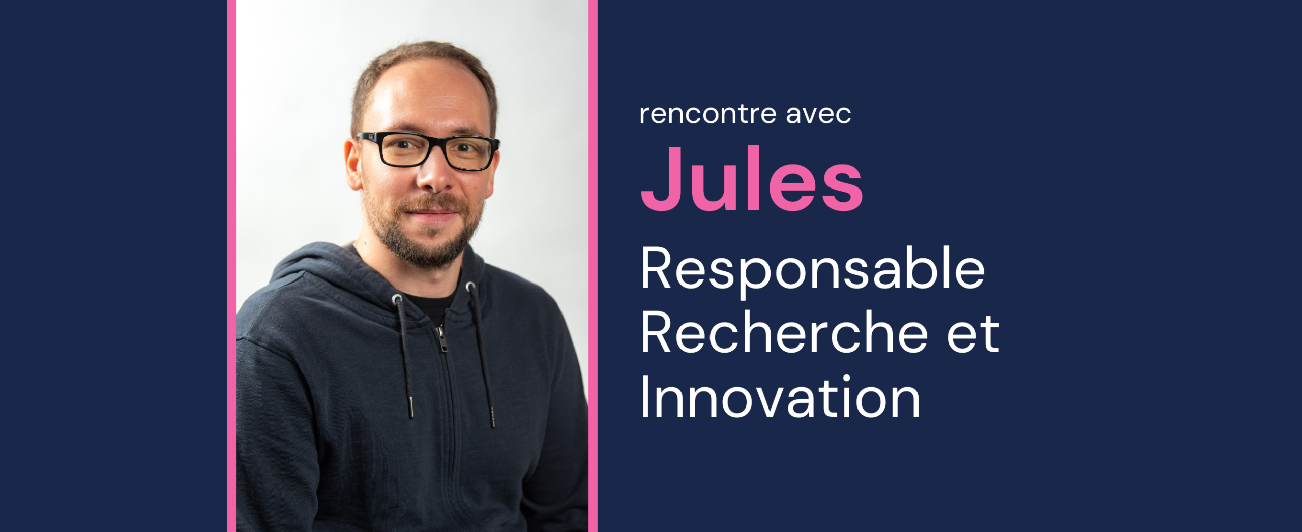 Jules, Responsable Recherche et Innovation Peaks