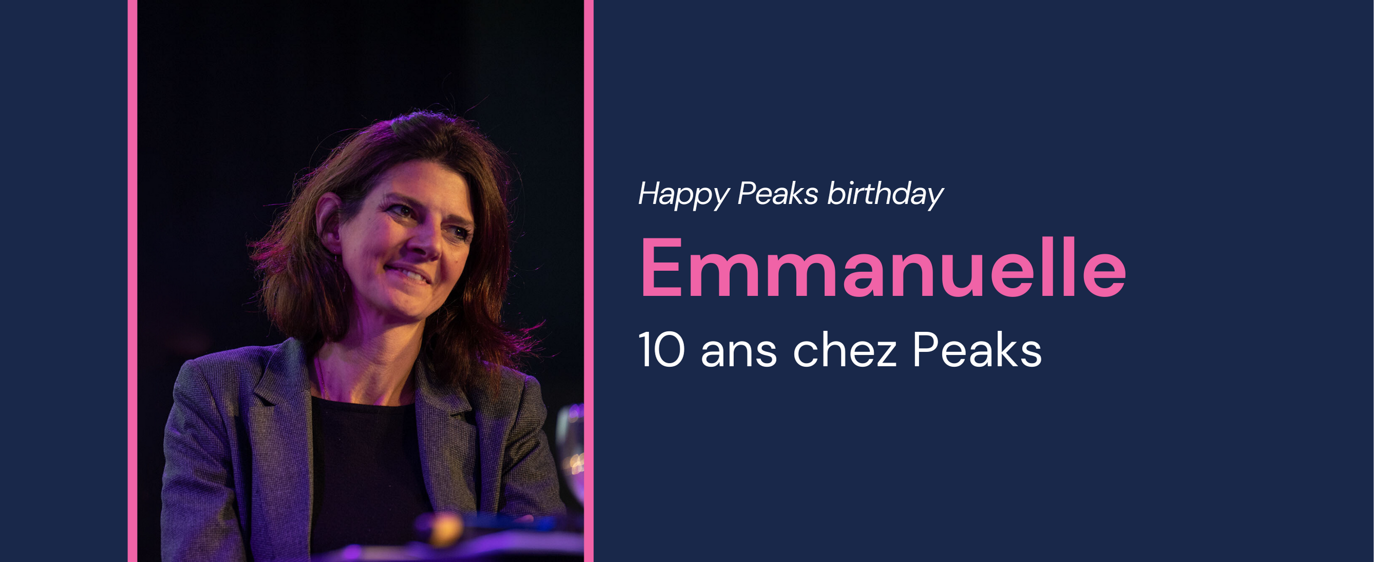 Emmanuelle, DRH et responsable de la communication interne chez Peaks fête ses 10 ans